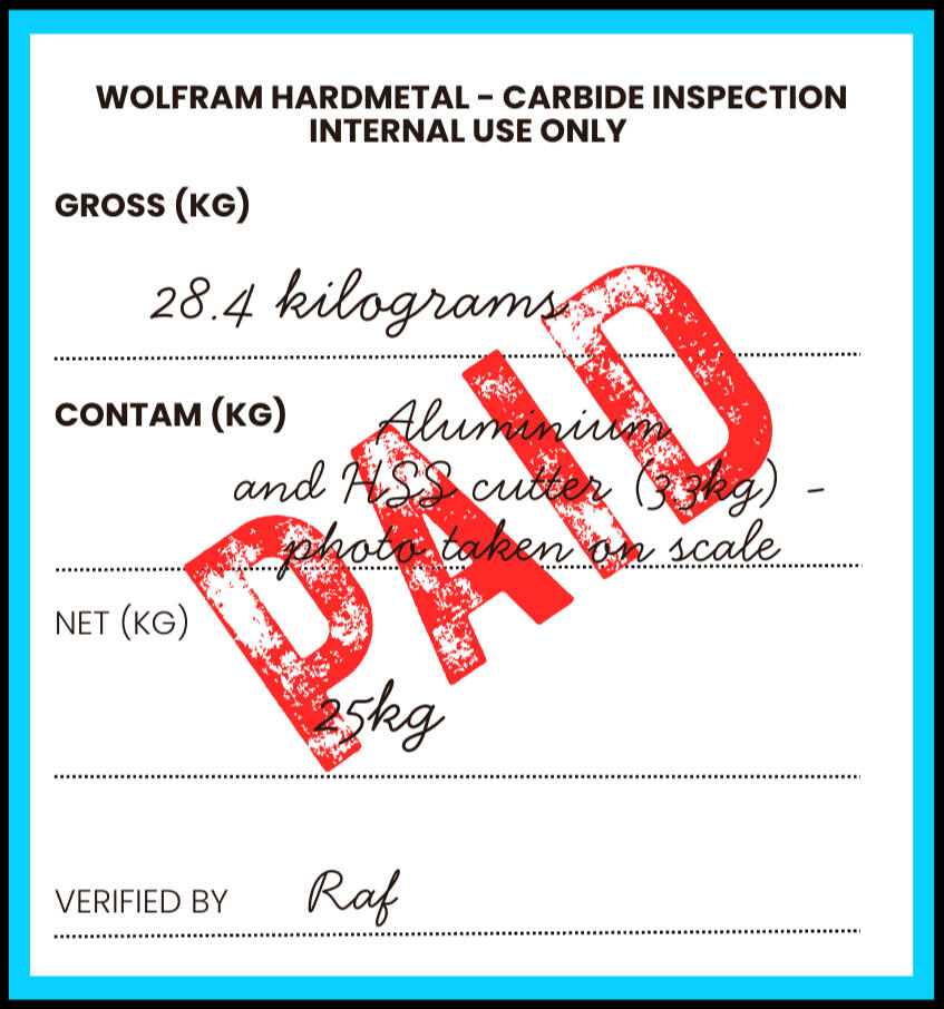 Scrap Tungsten Carbide Paid Inspection Complete - Payment Actioned